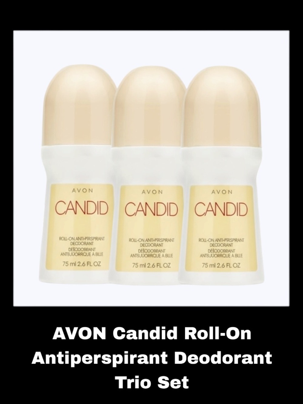 AVON Candid 2.6 Fluid Ounces Roll-On Antiperspirant Deodorant Trio Set